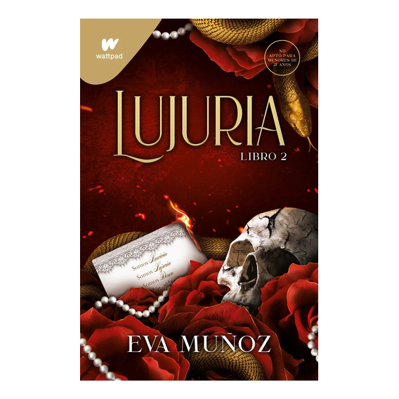 Lujuria. Libro 2 (pecados Placenteros 2) |  Eva Muñoz