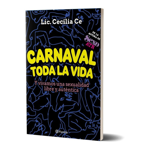 Carnaval Toda La Vida - Libro Lic. Cecilia Ce