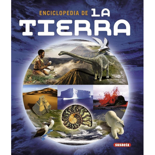 Enciclopedia De La Tierra, De Allaby, Michael. Editorial Susaeta, Tapa Dura En Español