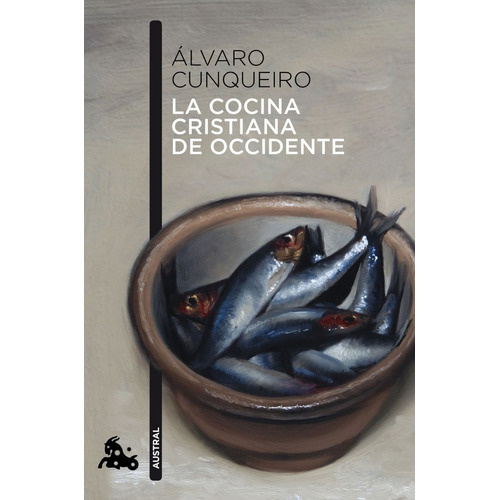 Cocina Cristiana De Occidente,la - Alvaro Cunqueiro