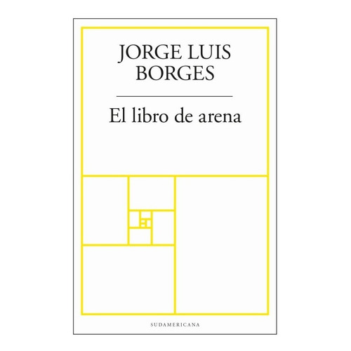Libro De Arena, El - Jorge Luis Borges