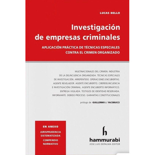 Investigacion De Empresas Criminales - Bello, Lucas