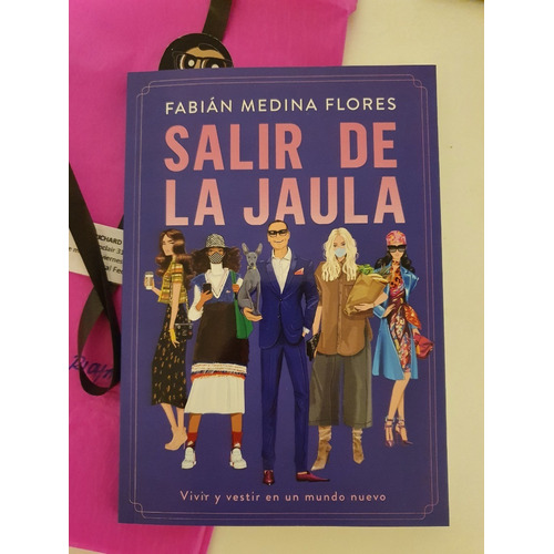 Libro Salir De La Jaula - Fabián Medina Flores - Grijalbo