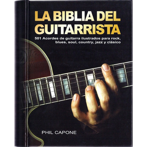 Biblia Del Guitarrista - Capone, Phill