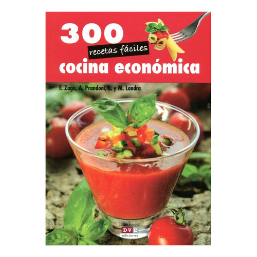 Cocina Economica 300 Recetas Faciles