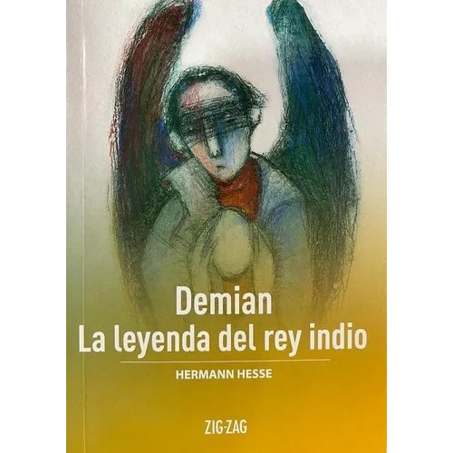 Demian & La Leyenda Del Rey Indio / Hermann Hesse