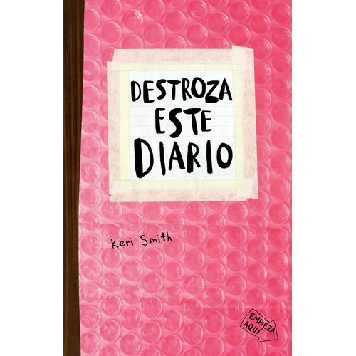 Libro Destroza este diario - Burbujas - Keri Smith, de Keri Smith., vol. 1. Editorial PAIDÓS, tapa blanda, edición 1 en español, 2022