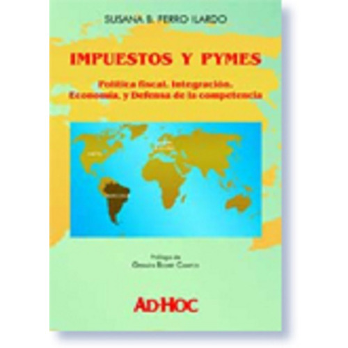 Impuestos Y Pymes - Ferro Ilardo, Susana B.