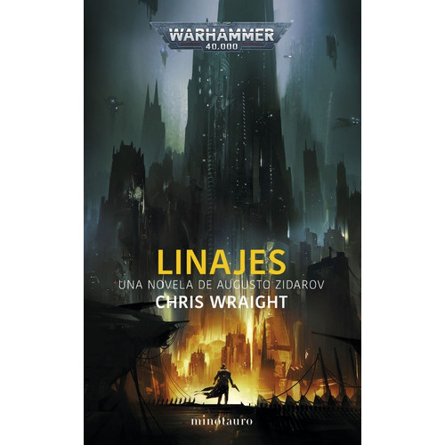 Warhammer - Linajes, De Chris Wraight. Editorial Minotauro, Tapa Blanda En Español