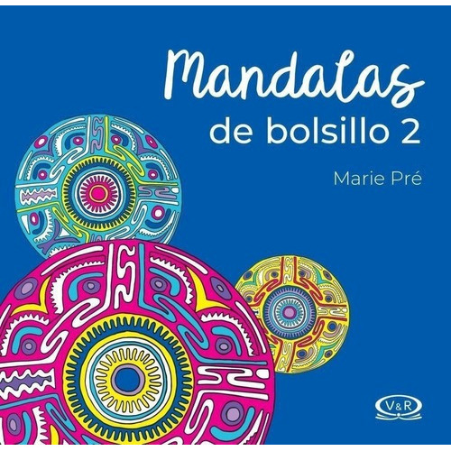 Mandalas De Bolsillo 2, De Marie Pré. Editorial Vr Editoras, Tapa Blanda En Español