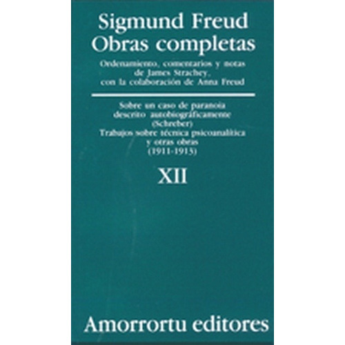Obras Completas Xii - Sigmund Freud