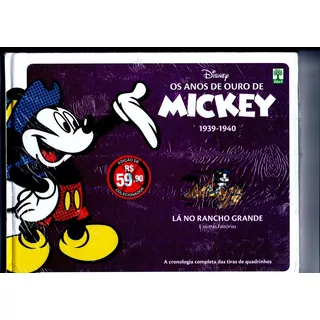 Mickey Anos De Ouro,rancho Grande Ed.luxo, Capa Dura R$36,00