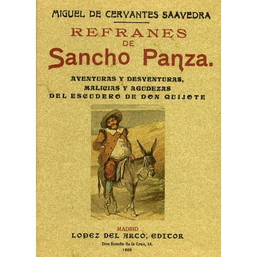 Refranes De Sancho Panza (edicion Facsimilar 1905), De Cervantes Saavedra, Miguel De. Editorial Maxtor, Tapa Blanda En Español, 2001