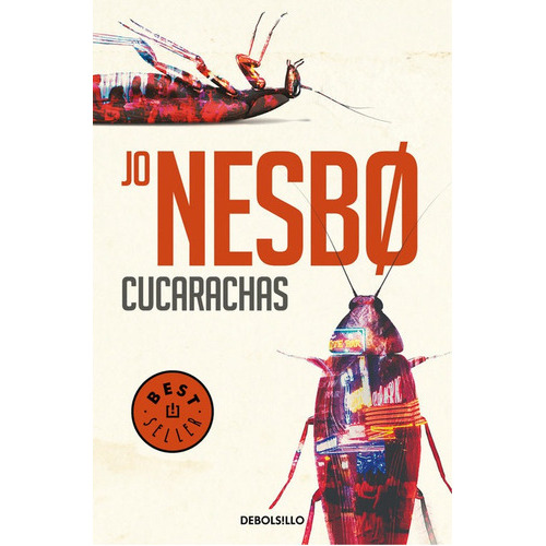 Cucarachas ( Harry Hole 2 ), de Nesbo, Jo. Editorial Debolsillo en español