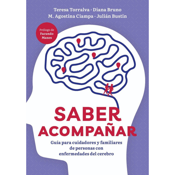 Libro: Saber Acompañar / Teresa Torralva Y Otros