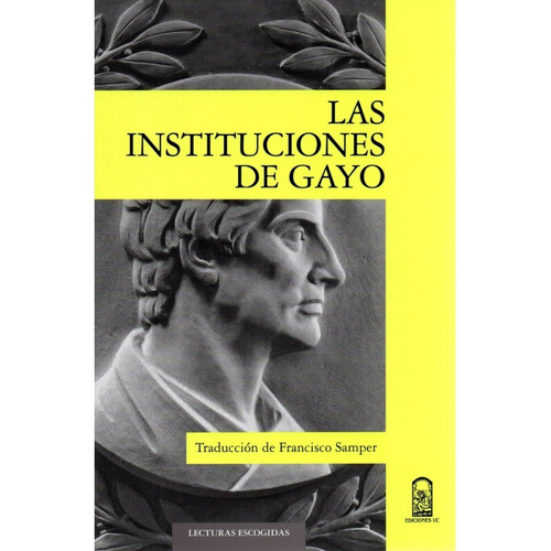 Las Instituciones De Gayo