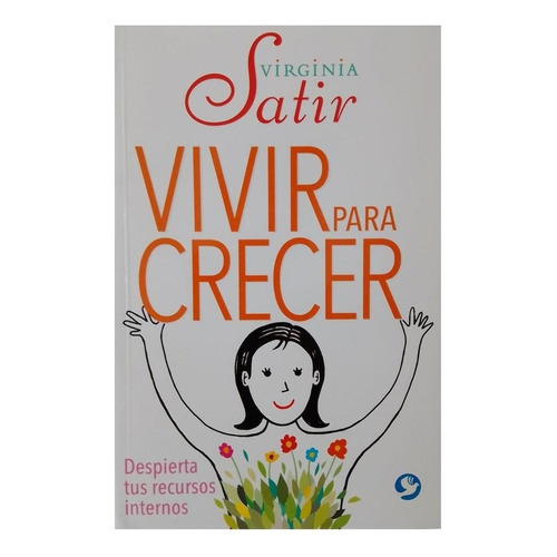 Vivir Para Crecer