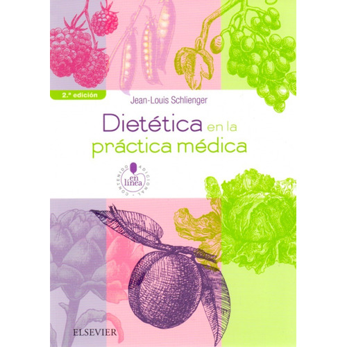 Schlienger Dietética En La Práctica Médica 2da Edición