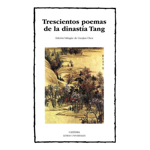 Trescientos Poemas De La Dinastãâa Tang, De Sun Zhu. Editorial Ediciones Cátedra, Tapa Blanda En Español
