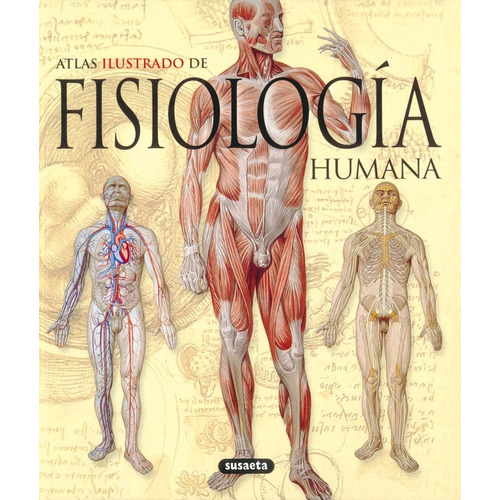 Atlas Ilustrado De La Fisiología Humana ( Y Original)