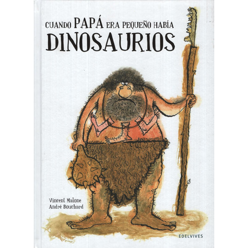 Cuando Papa Era Pequeño Habia Dinosaurios - Albumes