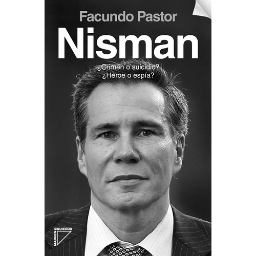 Nisman De Facundo Pastor - Margen Izquierdo