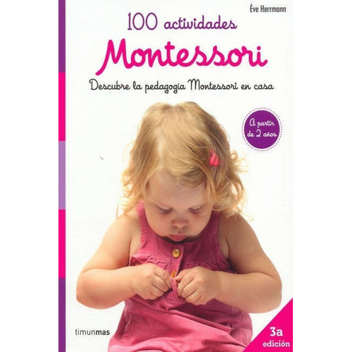 Libro: 100 Actividades - Montessori - 2 Años