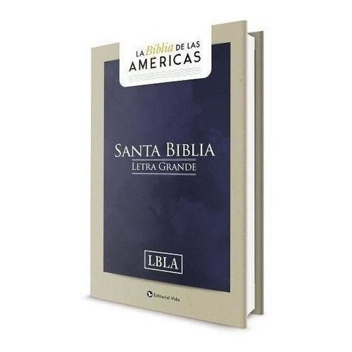 Biblia De Las Americas Letra Grande - Tapa Dura