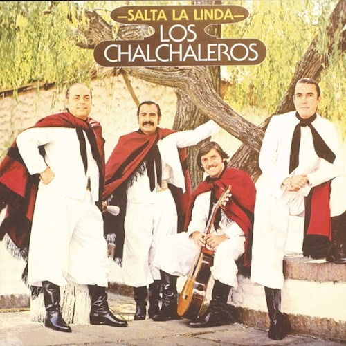 Salta La Linda - Los Chalchaleros (cd