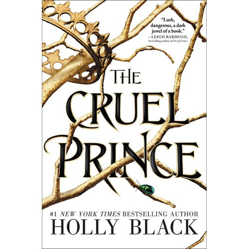 Cruel Prince, de Black, Holly. Editorial LITTLE BROWN YOUNG READERS, tapa blanda en inglés, 2018