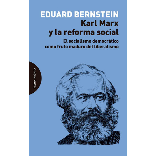 Karl Marx Y La Reforma Social - Bernstein,eduard