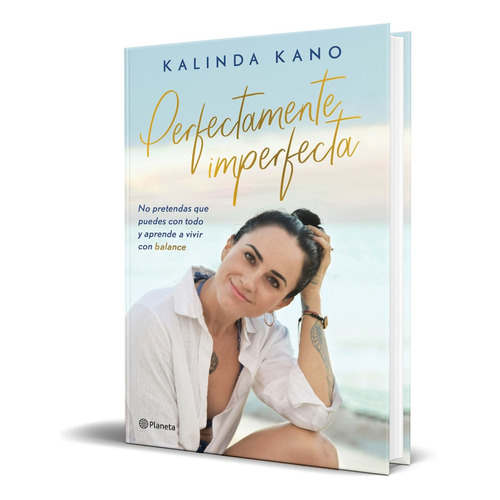 Libro Perfectamente Imperfecta - Kalinda Kano [ Original