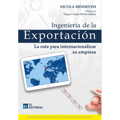 Ingeniería De La Exportación, De Nicola Minervini