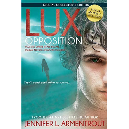 Lux: Opposition: Special Collectorøs Edition (a Lux Novel), De Armentrout, Jennifer L.. Editorial Entangled Publishing, Tapa Dura En Inglés