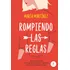 Rompiendo Las Reglas - Maria Martinez