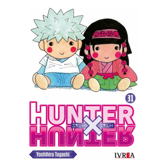 Manga Hunter X Hunter 31 - Ivrea Argentina
