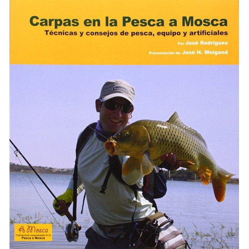 Carpas En La Pesca A Mosca-tecnicas Y Consejos De - Rodri...