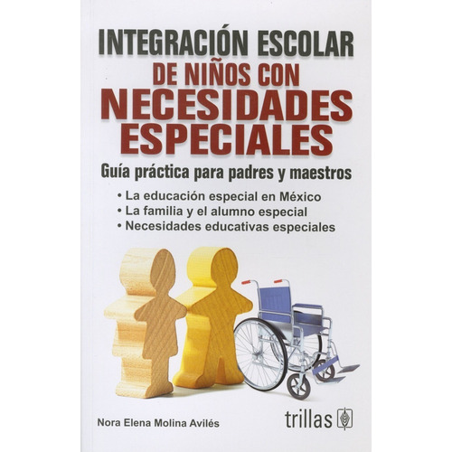 Integración Escolar De Niños Con Necesidades  Trillas