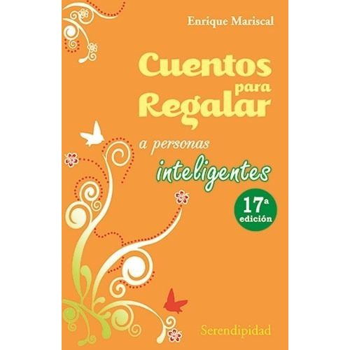 Libro Cuentos Para Regalar A Personas Inteligentes De Enriqu