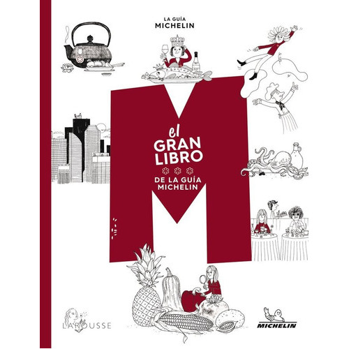 El Gran Libro De La Guia Michelin, De Coordinacion. Editorial Larousse, Tapa Dura En Español