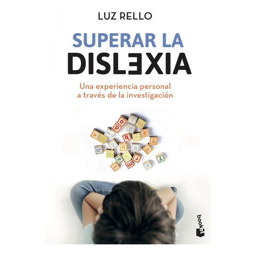 Superar La Dislexia, De Rello, Luz. Editorial Booket, Tapa Blanda En Español