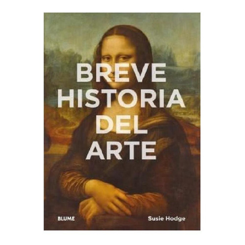 Breve Historia Del Arte