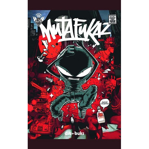 Mutafukaz Vol.1, de Run, Run. Editorial DIBBUKS, tapa blanda en español, 2022