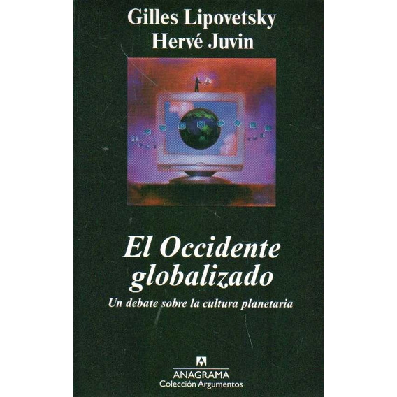 Occidente Globalizado / Lipovetsky (envíos)