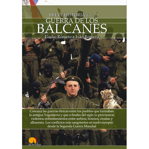 Breve Historia De La Guerra De Los Balcanes - Romero Garc...