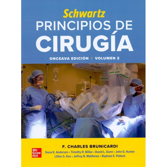 Schwartz Principios De Cirugía 11 Ed 2020 Original Y