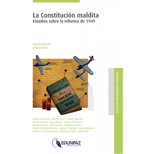 La Constitucion Maldita, De Mauro Benente. Editorial Edunpaz En Español