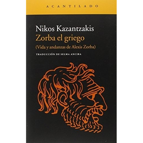 Zorba El Griego - Nikos Kazantzakis