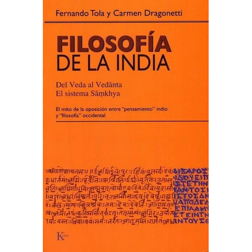 Filosofia De La India - Fernando Tola, De Fernando Tola. Editorial Kairos En Español