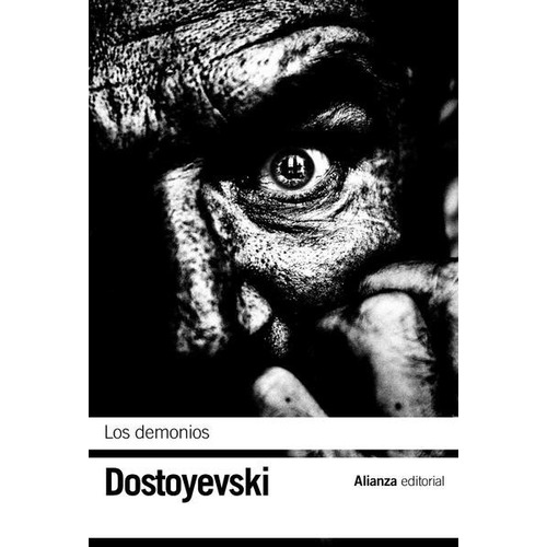 Los Demonios - Fiodor Mijailovich Dostoievski -